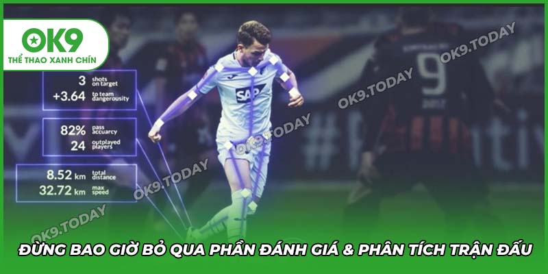 Bỏ qua khâu phân tích trận đấu là 1 sai lầm lớn của cược thủ